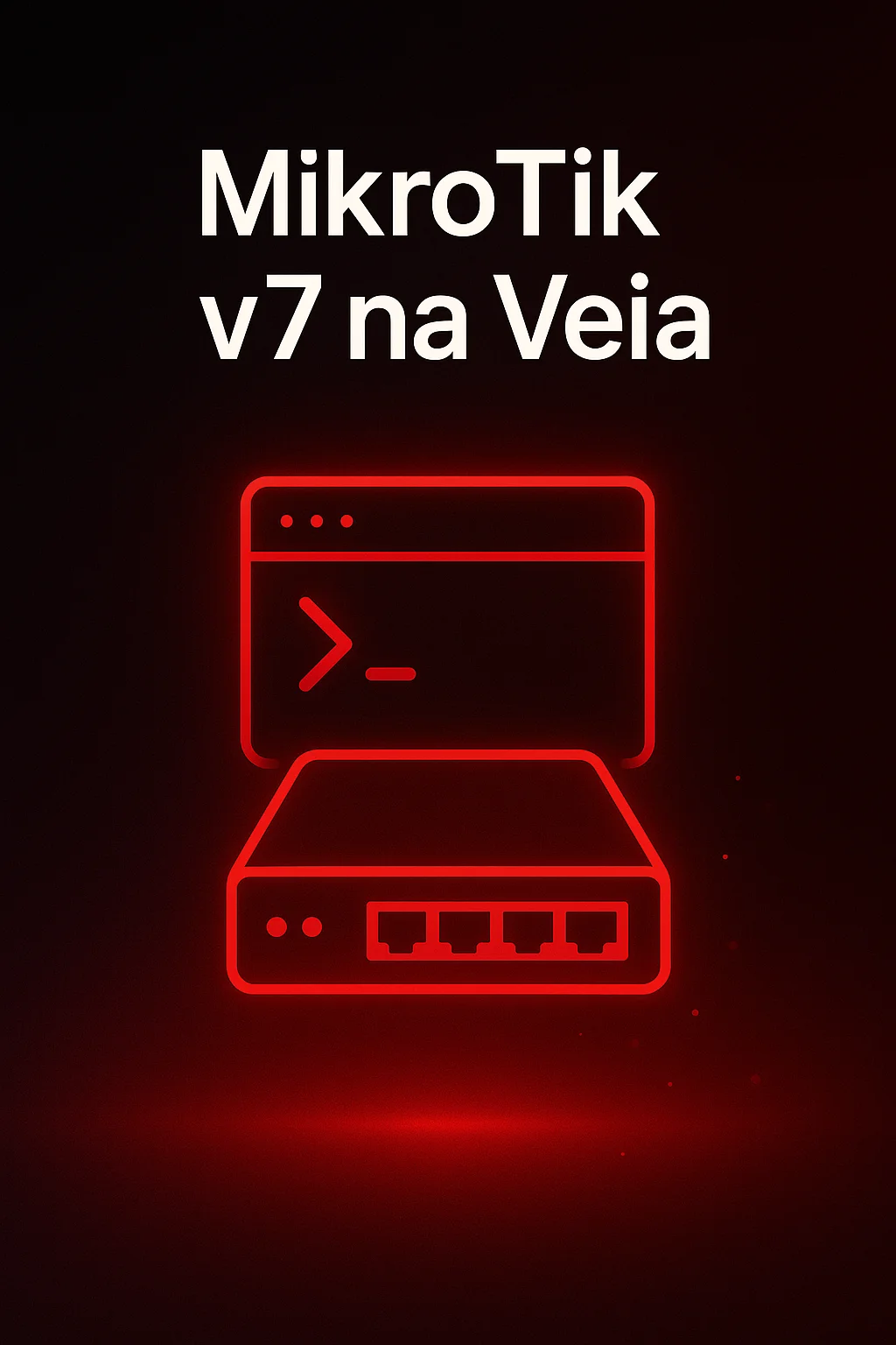 MikroTik v7 na Veia